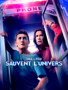Bill et Ted sauvent l'univers