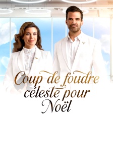 Coup de foudre céleste pour Noël