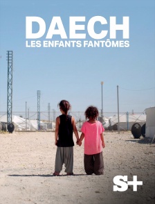 Society+ - Daech, les enfants fantômes