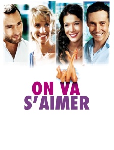 On va s'aimer