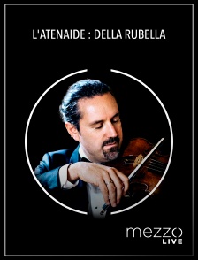 Mezzo Live HD - L'Atenaide : Della rubella