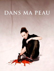 Dans ma peau