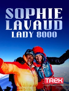 Sophie Lavaud, Lady 8000