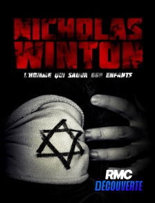 RMC Découverte - Nicholas Winton, l'homme qui sauva 669 enfants
