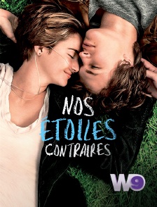 W9 - Nos étoiles contraires