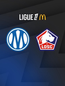 Football - Ligue 1 McDonald's : Marseille / Lille - 2025-2026