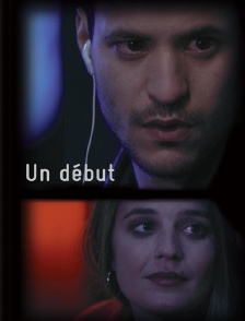 Un début