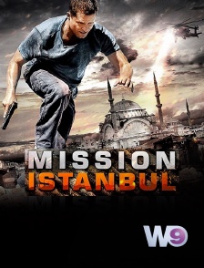 W9 - Mission Istanbul