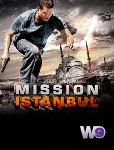 W9 - Mission Istanbul