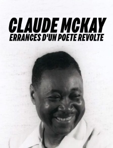 Claude Mckay, errances d'un poète révolté