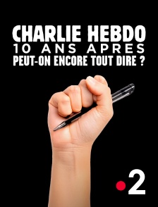 France 2 - Charlie Hebdo, 10 ans après : peut-on encore tout dire ?