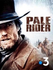 France 3 - Pale Rider, le cavalier solitaire