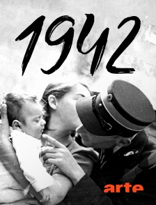 Arte - 1942, un monde en guerre