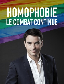 Homophobie, le combat continue
