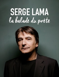 Serge Lama, la balade du poète