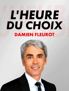 L'heure des choix