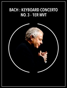 Bach : Keyboard Concerto No. 3 - 1er mvt