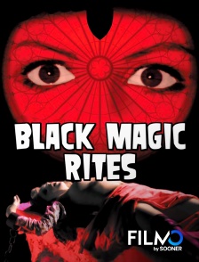 FilmoTV - Black magic rites