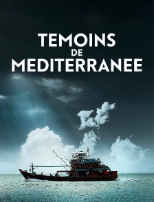 Témoins de Méditerranée