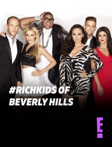 #RichKids of Beverly Hills