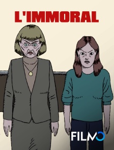 FilmoTV - L'immoral en replay