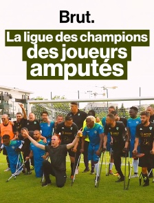Ils ont joué la Ligue des champions des joueurs amputés