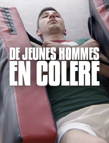 De jeunes hommes en colère
