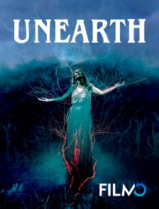 FilmoTV - Unearth en replay