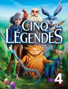 France 4 - Les cinq légendes
