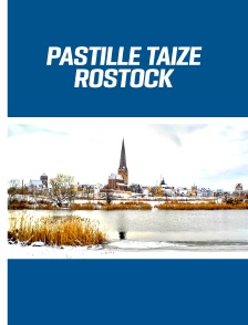 Pastille Taizé Rostock