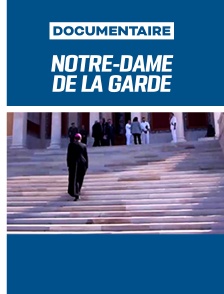 Notre-Dame de la Garde