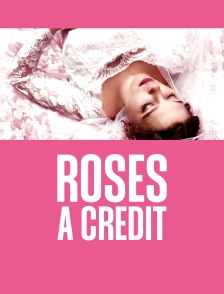 Roses à crédit
