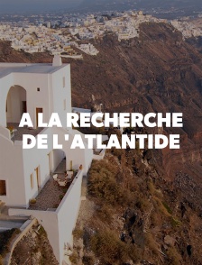 A la recherche de l'Atlantide