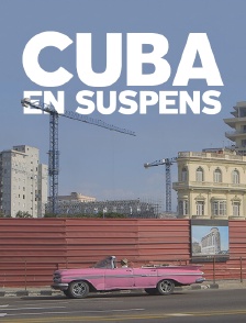 Cuba en suspens