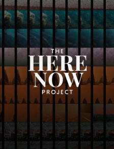 The Here Now Project : il est encore temps