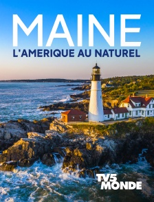 Maine, l'Amérique au naturel