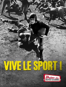 Drive-in Movie Channel - Vive le sport !