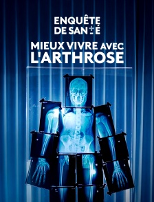Mieux vivre avec l'arthrose