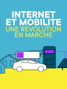 Internet et mobilité : Une révolution en marche