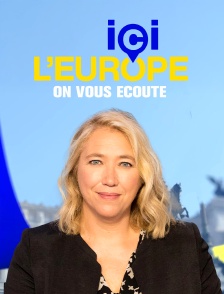Ici l'Europe : on vous écoute