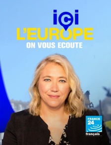 France 24 - Ici l'Europe : on vous écoute