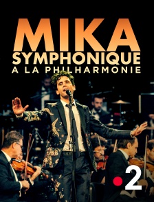 France 2 - Mika symphonique à la Philharmonie