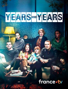 France.tv - Years and Years