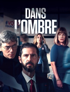 Dans l'ombre