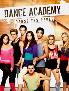 Dance Academy : Danse tes rêves