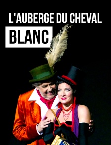 L'auberge du cheval blanc