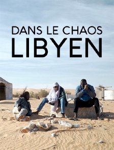 Dans le chaos libyen