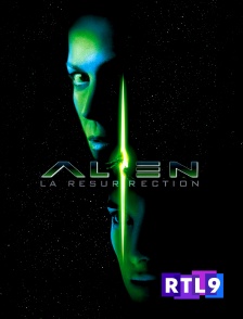 RTL 9 - Alien : la résurrection