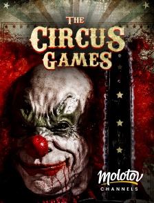 Molotov channels - The circus games