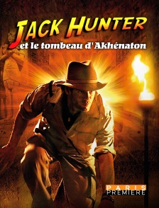 Jack Hunter et le tombeau d'Akhénaton